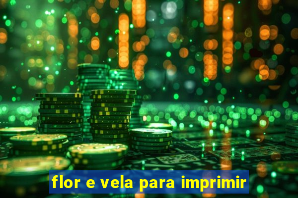 flor e vela para imprimir